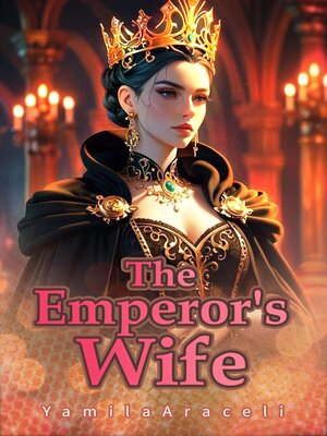cover image of The Emperor's Wife